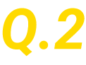 Q.2