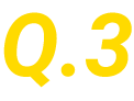Q.3